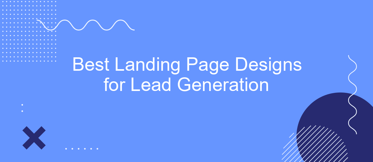 Best Landing Page Designs for Lead Generation