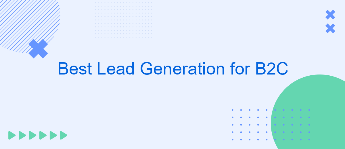 Best Lead Generation for B2C