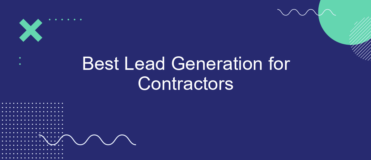 Best Lead Generation for Contractors