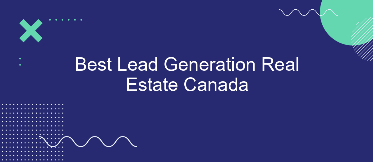 Best Lead Generation Real Estate Canada