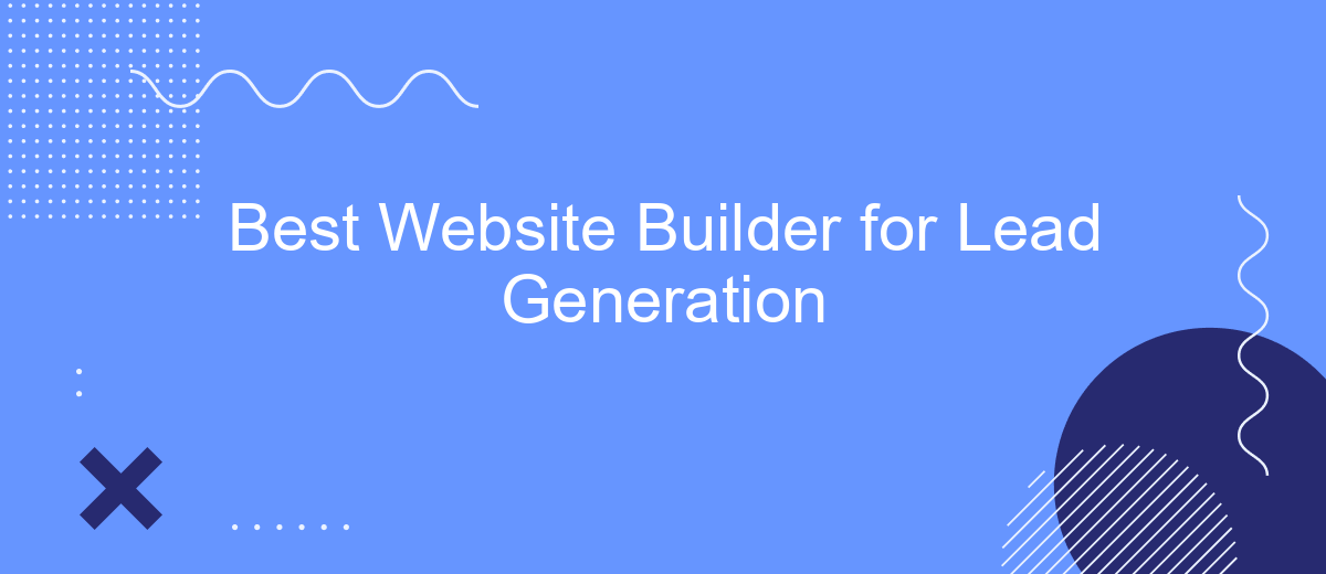 Best Website Builder for Lead Generation