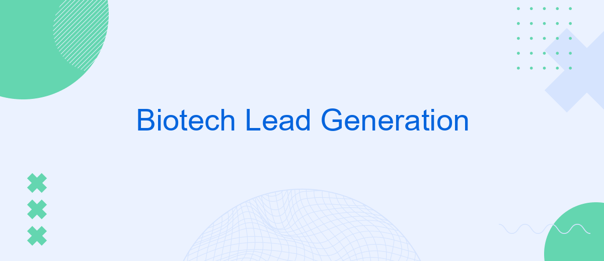 Biotech Lead Generation