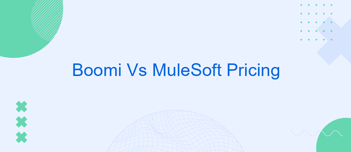 Boomi Vs MuleSoft Pricing