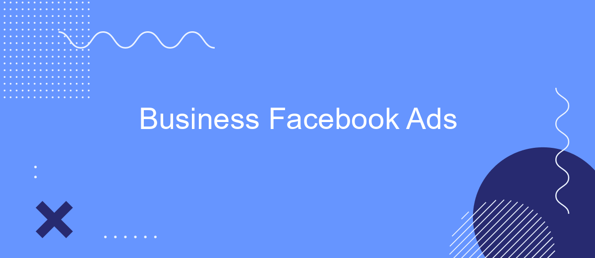 Business Facebook Ads