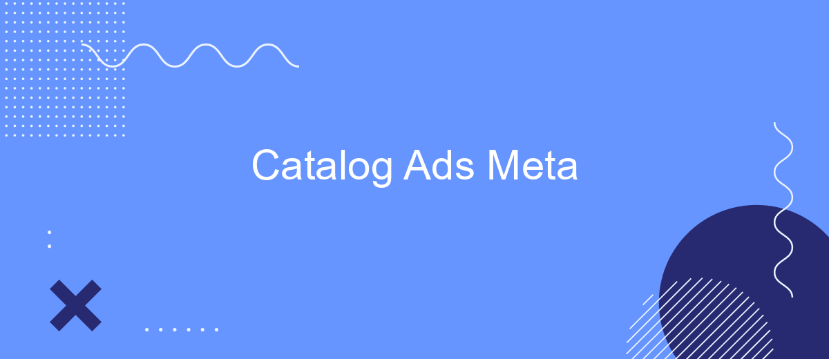 Catalog Ads Meta