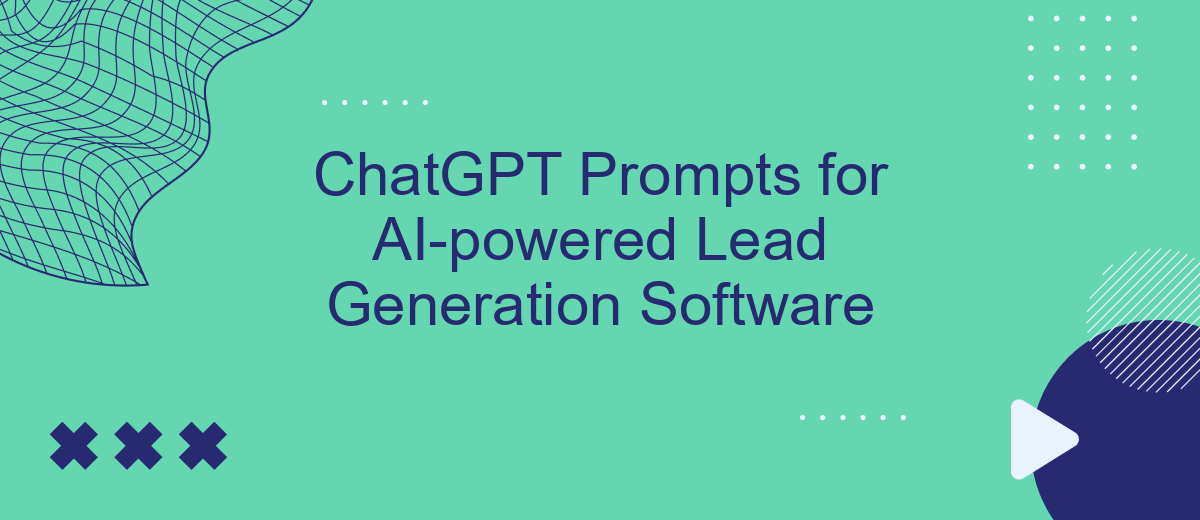 ChatGPT Prompts for AI-powered Lead Generation Software