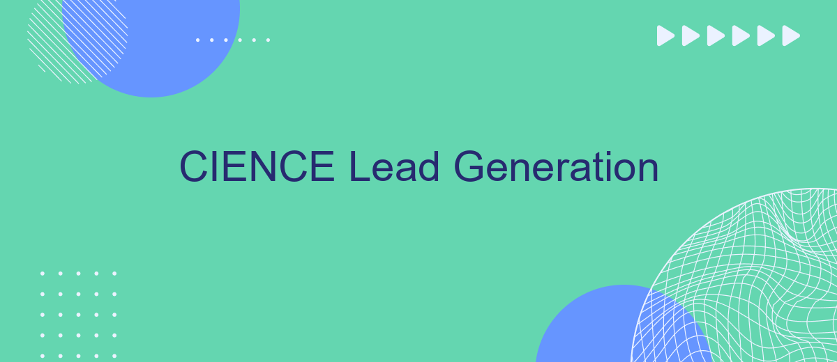 CIENCE Lead Generation