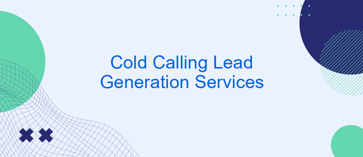 Cold Calling Lead Generation Services