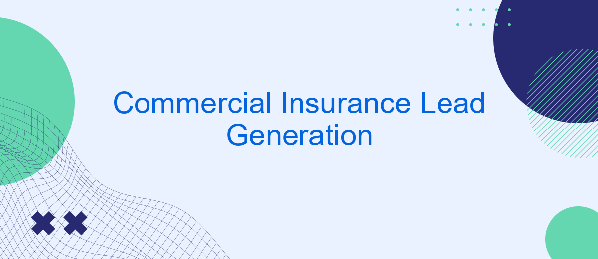 Commercial Insurance Lead Generation