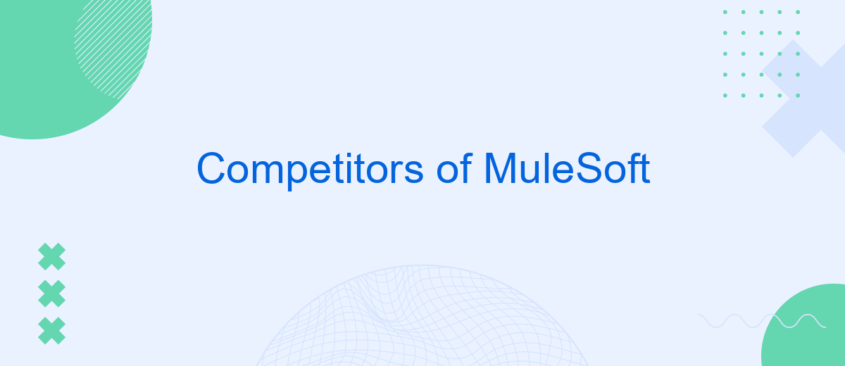 Competitors of MuleSoft