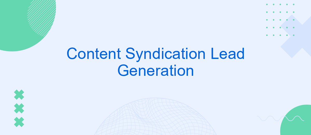 Content Syndication Lead Generation