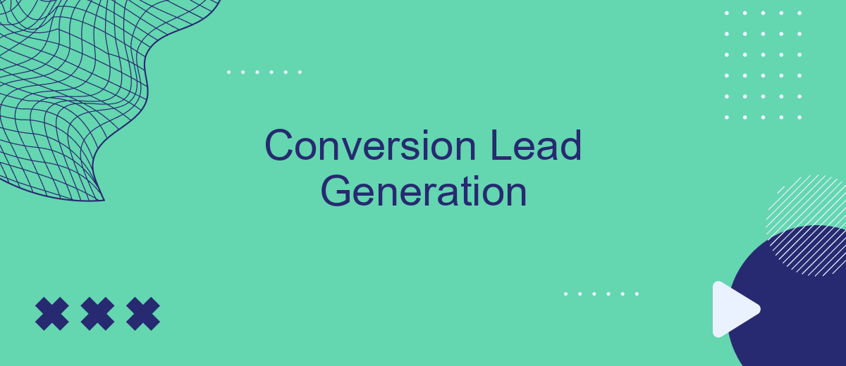 Conversion Lead Generation