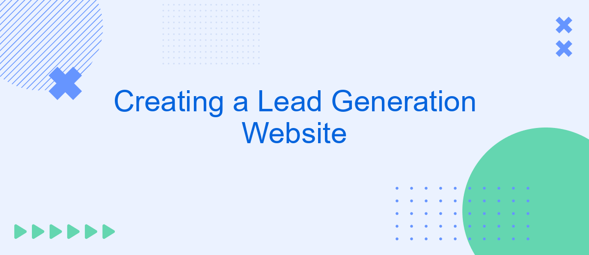 Creating a Lead Generation Website