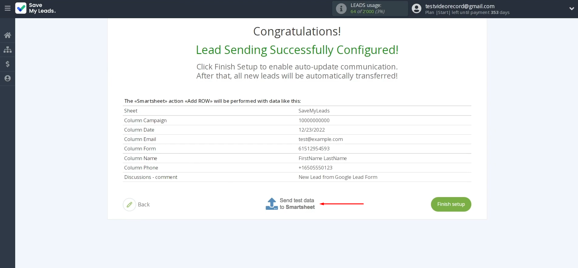 Smartsheet and Google Lead Form integration | Click “Send Test Data to Smartsheet” Smartsheet and Google Lead Form integration | Click “Send Test Data to Smartsheet”