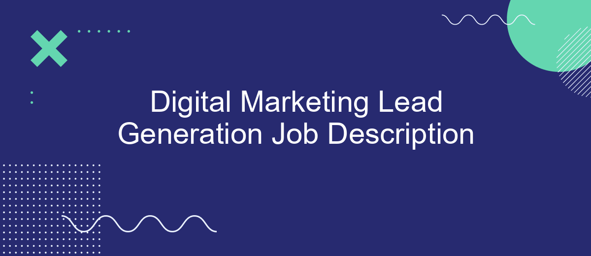 Digital Marketing Lead Generation Job Description