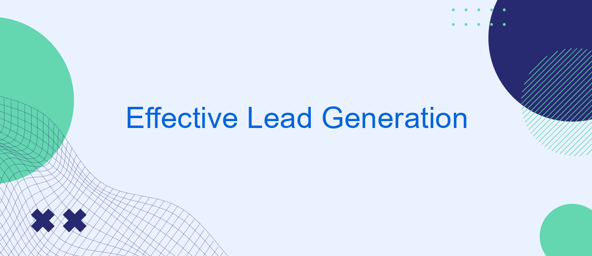 Effective Lead Generation