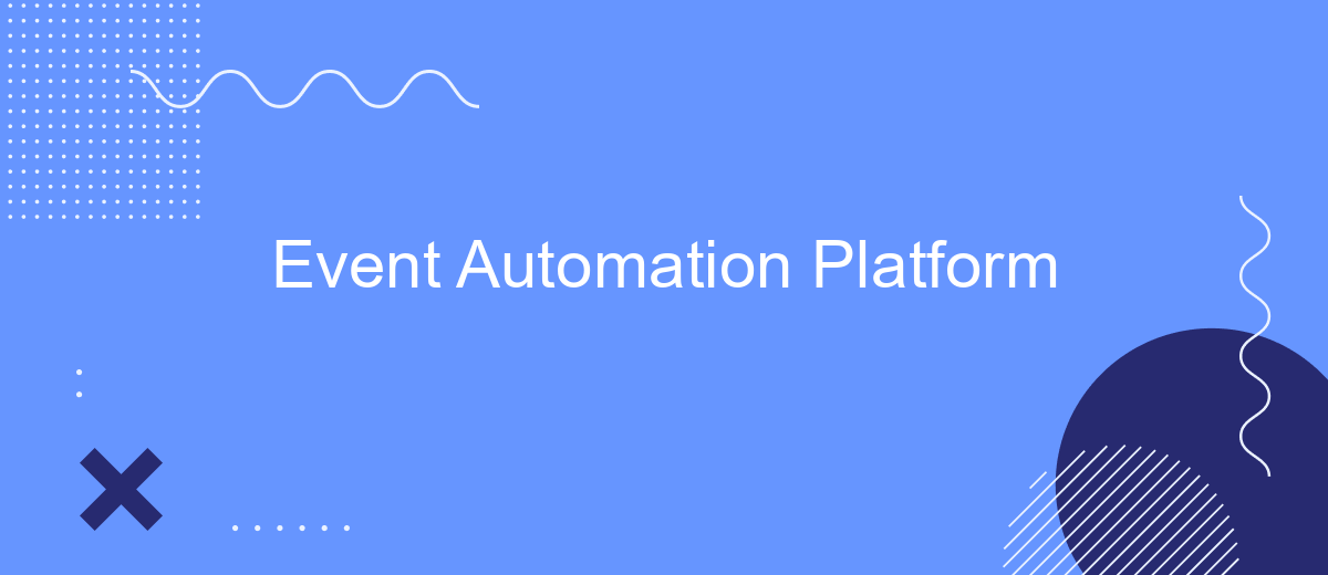 Event Automation Platform