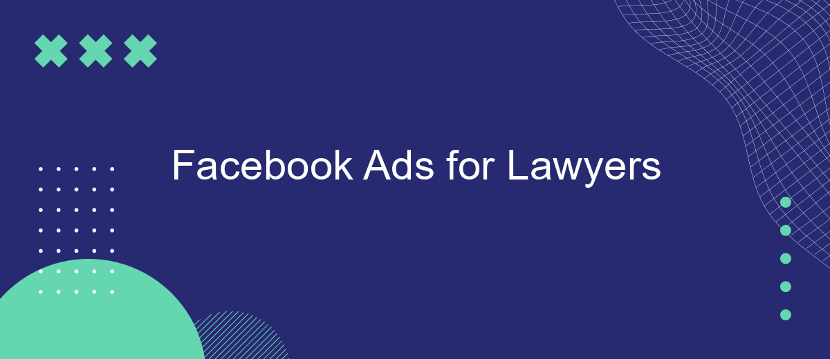 Facebook Ads for Lawyers