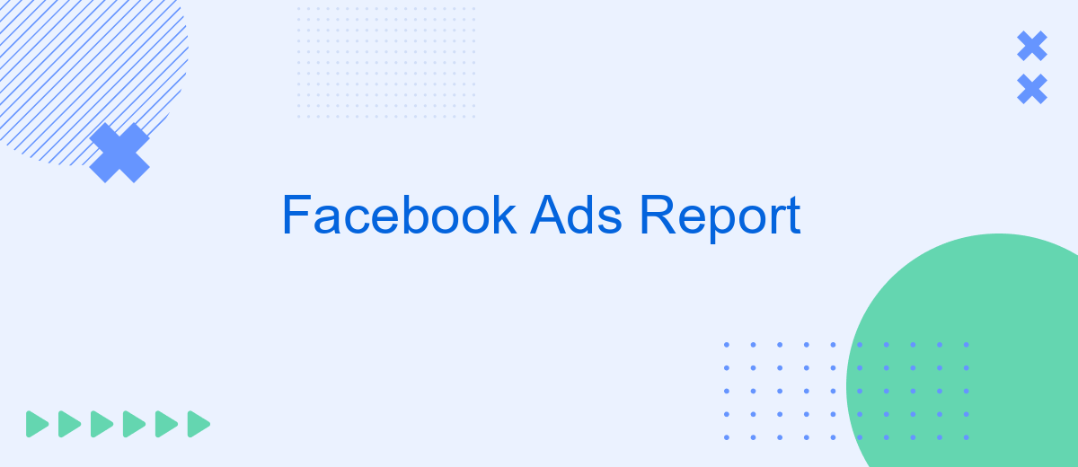 Facebook Ads Report