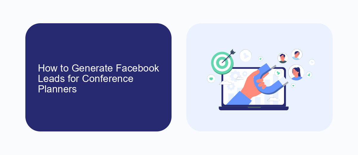 How to Generate Facebook Leads for Conference Planners How to Generate Facebook Leads for Conference Planners