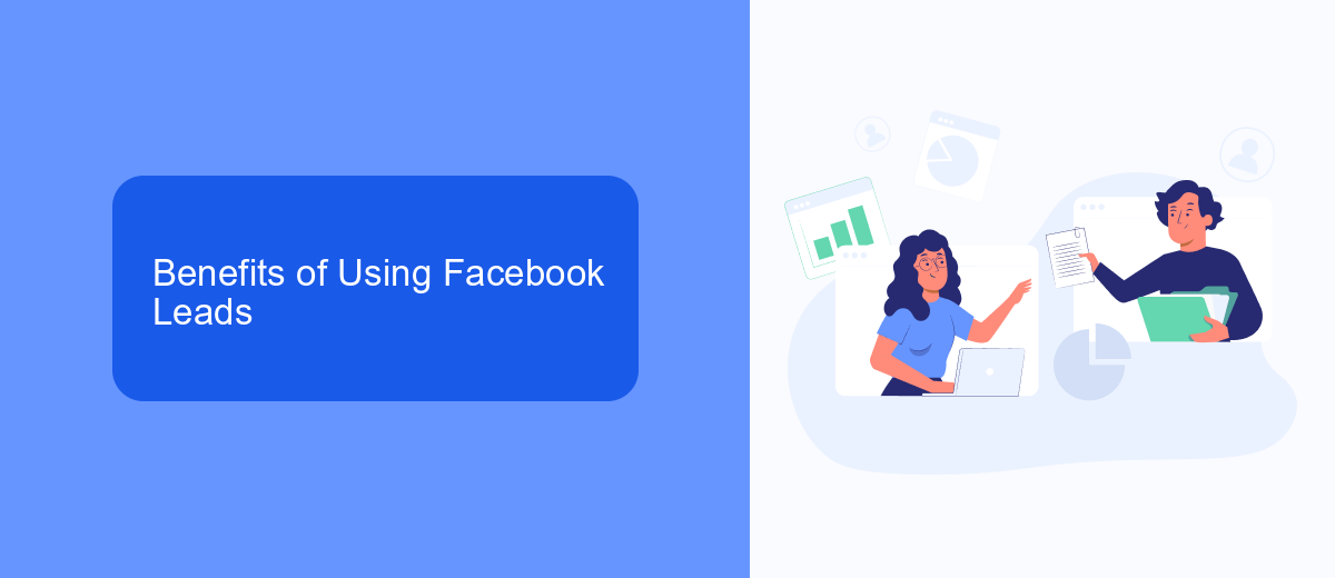 Benefits of Using Facebook Leads Benefits of Using Facebook Leads