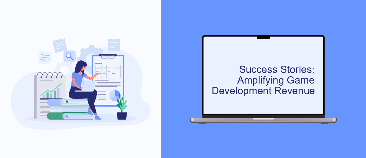 Success Stories: Amplifying Game Development Revenue Success Stories: Amplifying Game Development Revenue