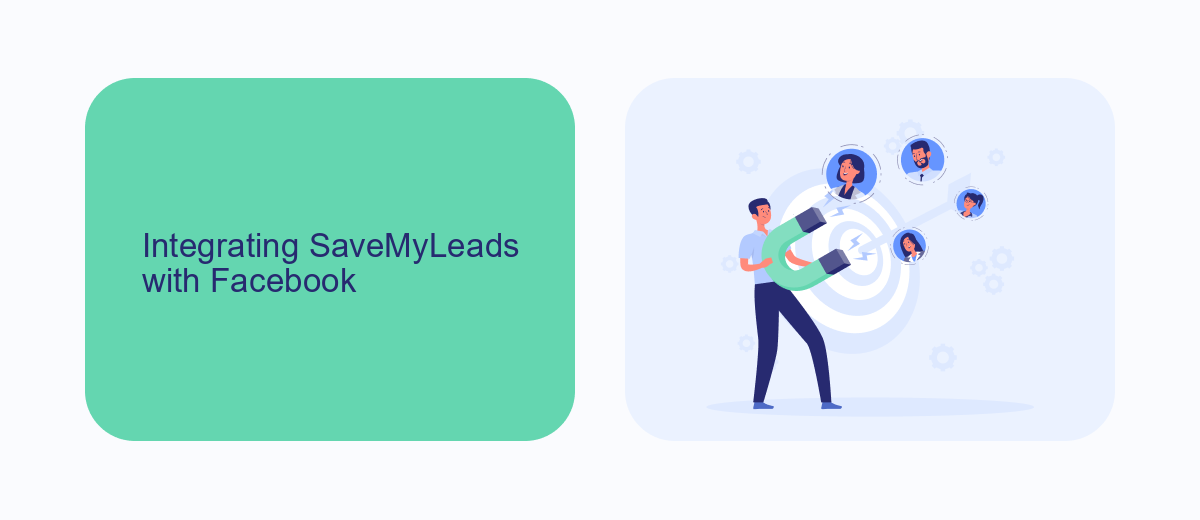 Integrating SaveMyLeads with Facebook Integrating SaveMyLeads with Facebook