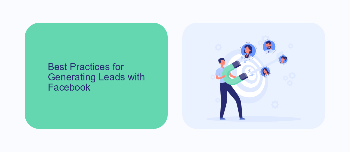 Best Practices for Generating Leads with Facebook Best Practices for Generating Leads with Facebook