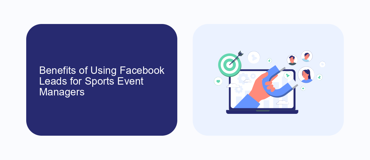 Benefits of Using Facebook Leads for Sports Event Managers Benefits of Using Facebook Leads for Sports Event Managers