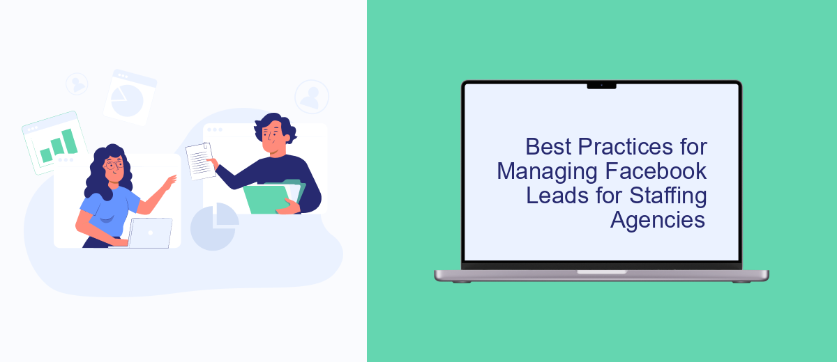 Best Practices for Managing Facebook Leads for Staffing Agencies Best Practices for Managing Facebook Leads for Staffing Agencies