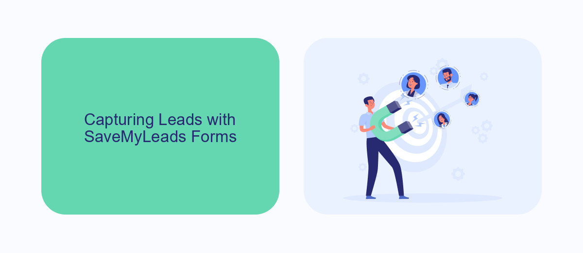 Capturing Leads with SaveMyLeads Forms Capturing Leads with SaveMyLeads Forms
