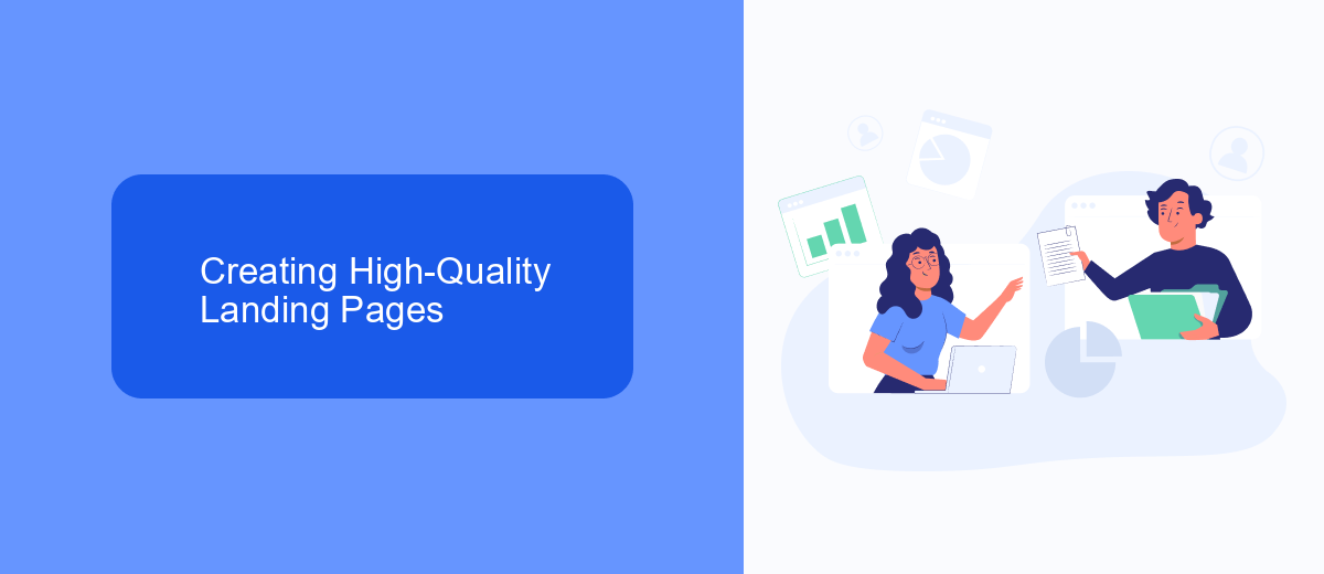 Creating High-Quality Landing Pages Creating High-Quality Landing Pages