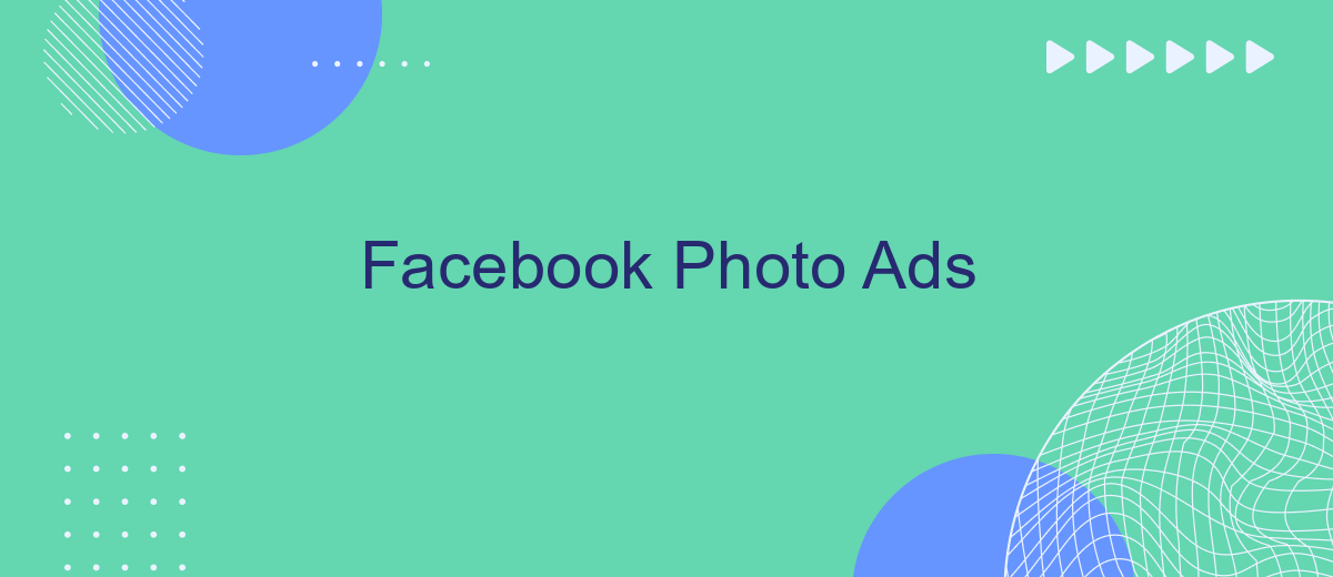 Facebook Photo Ads