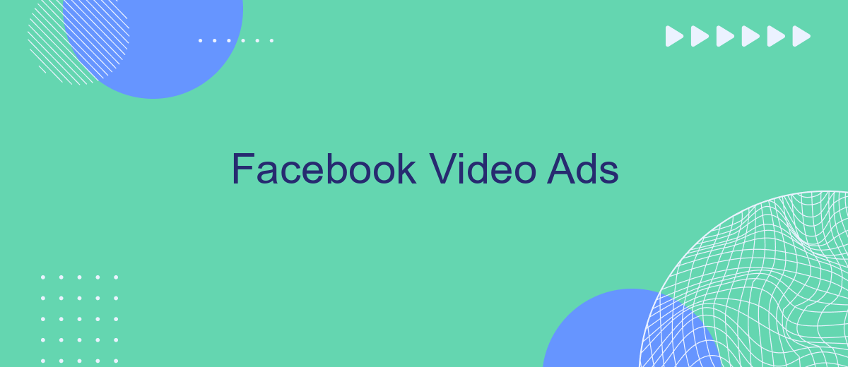 Facebook Video Ads