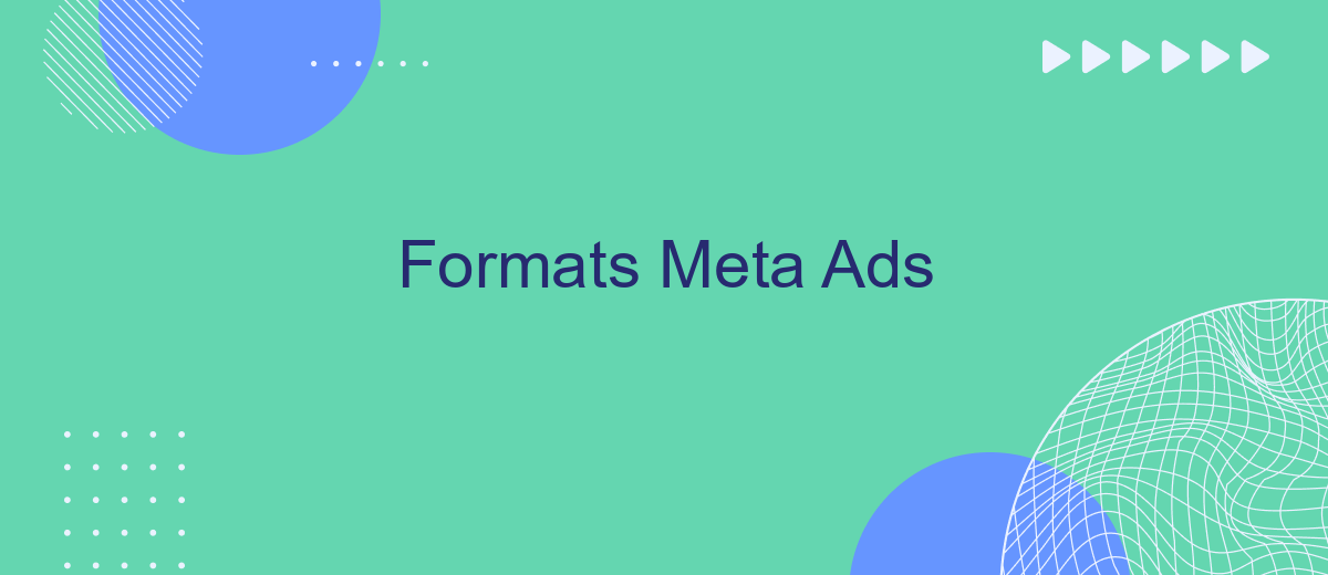 Formats Meta Ads