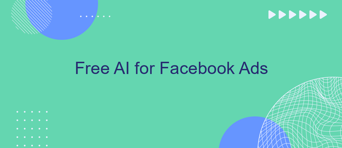 Free AI for Facebook Ads