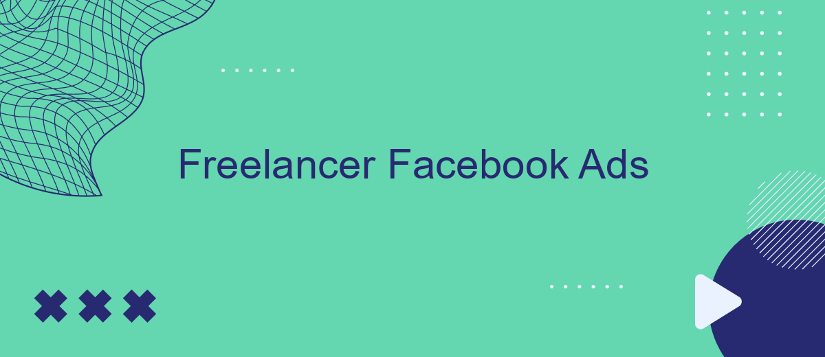 Freelancer Facebook Ads