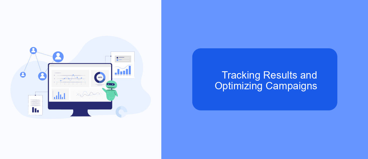 Tracking Results and Optimizing Campaigns Tracking Results and Optimizing Campaigns