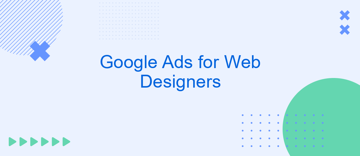 Google Ads for Web Designers