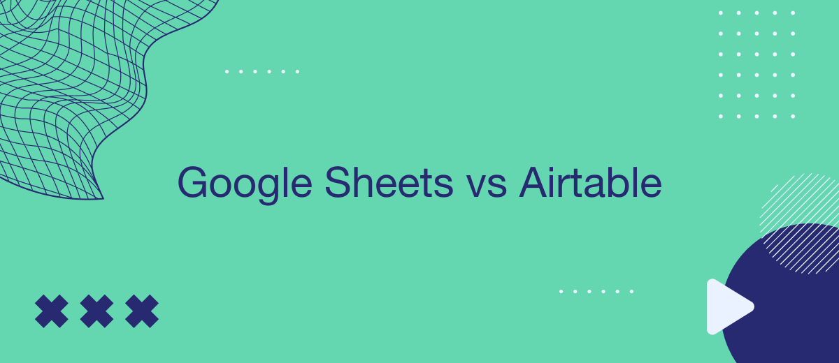 Google Sheets vs Airtable: The Ultimate Spreadsheet Face-off
