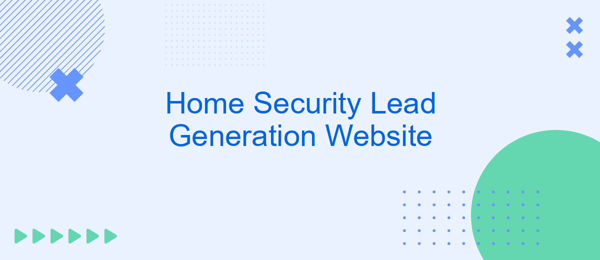 Home Security Lead Generation Website