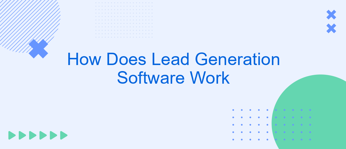 How Does Lead Generation Software Work