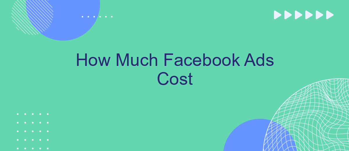 How Much Facebook Ads Cost