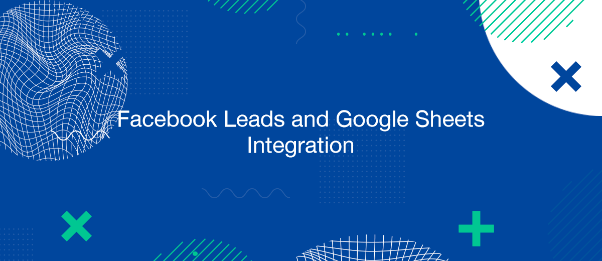 How to Add Facebook Leads to Google Sheets