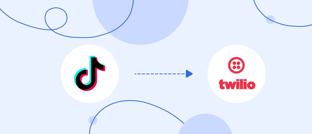 How to Connect TikTok to Twilio: Step-by-Step Instructions