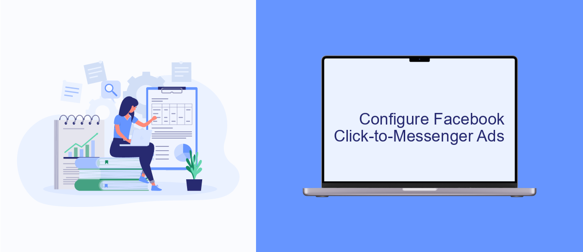 Configure Facebook Click-to-Messenger Ads Configure Facebook Click-to-Messenger Ads