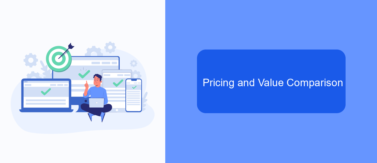 Pricing and Value Comparison Pricing and Value Comparison