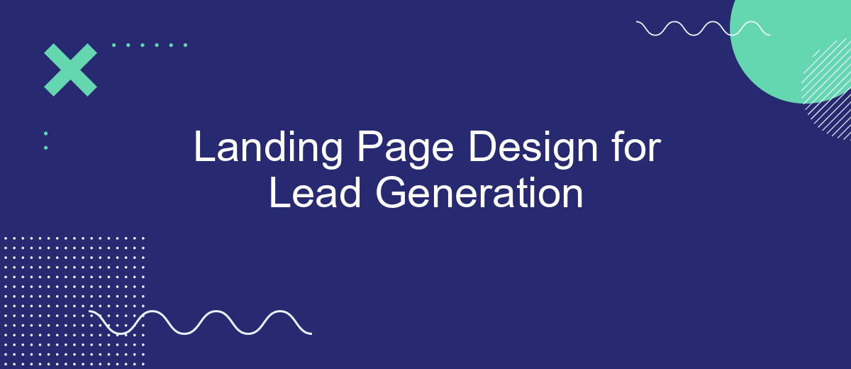 Landing Page Design for Lead Generation