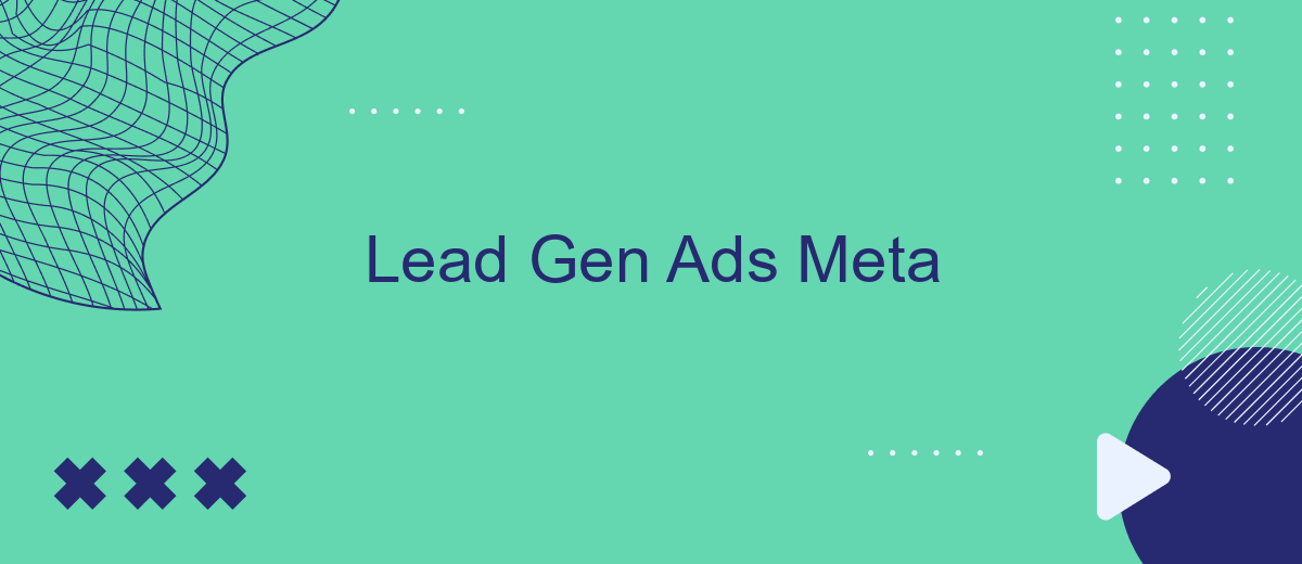 Lead Gen Ads Meta