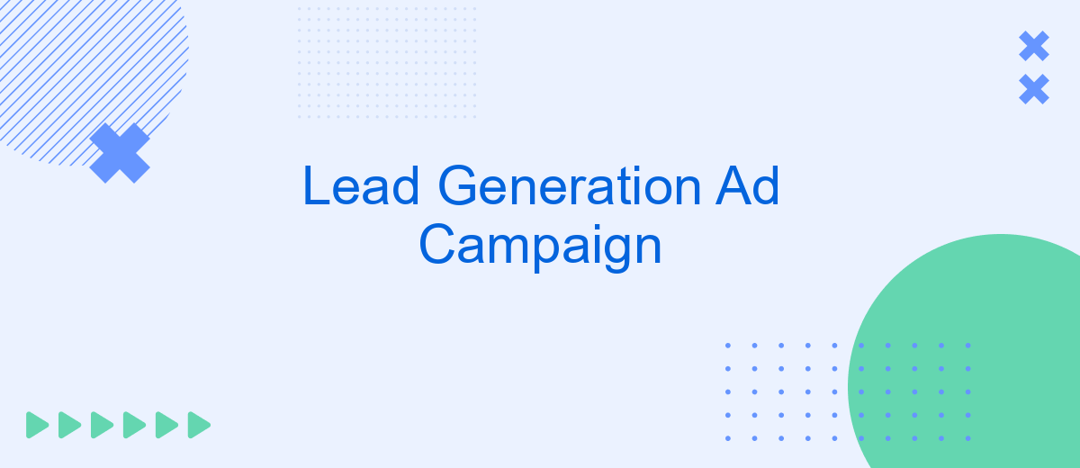 Lead Generation Ad Campaign